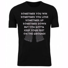 Load image into Gallery viewer, Sometimes T-Shirt